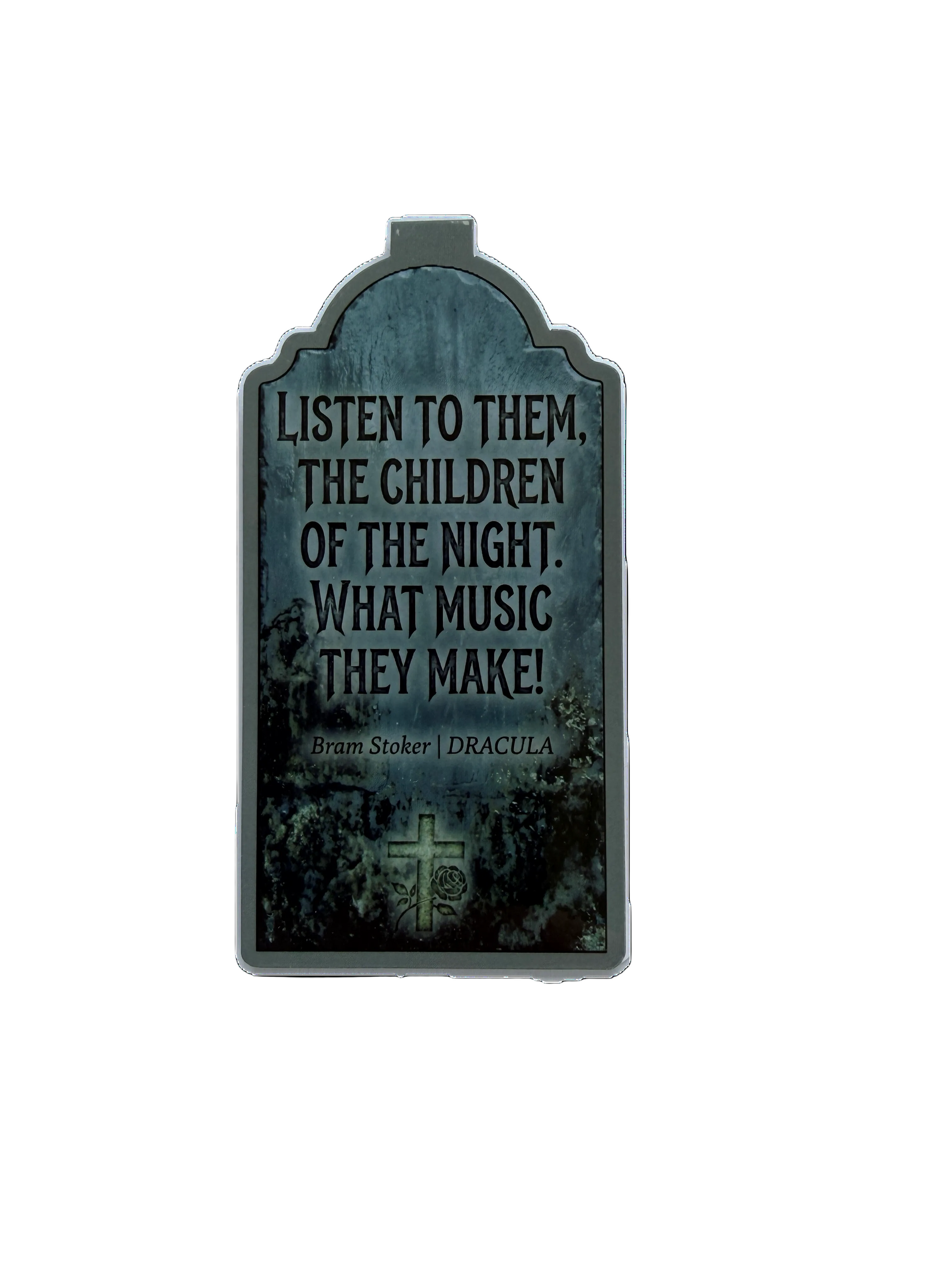 Decorative plaque with a quote from 'Dracula' on a white background