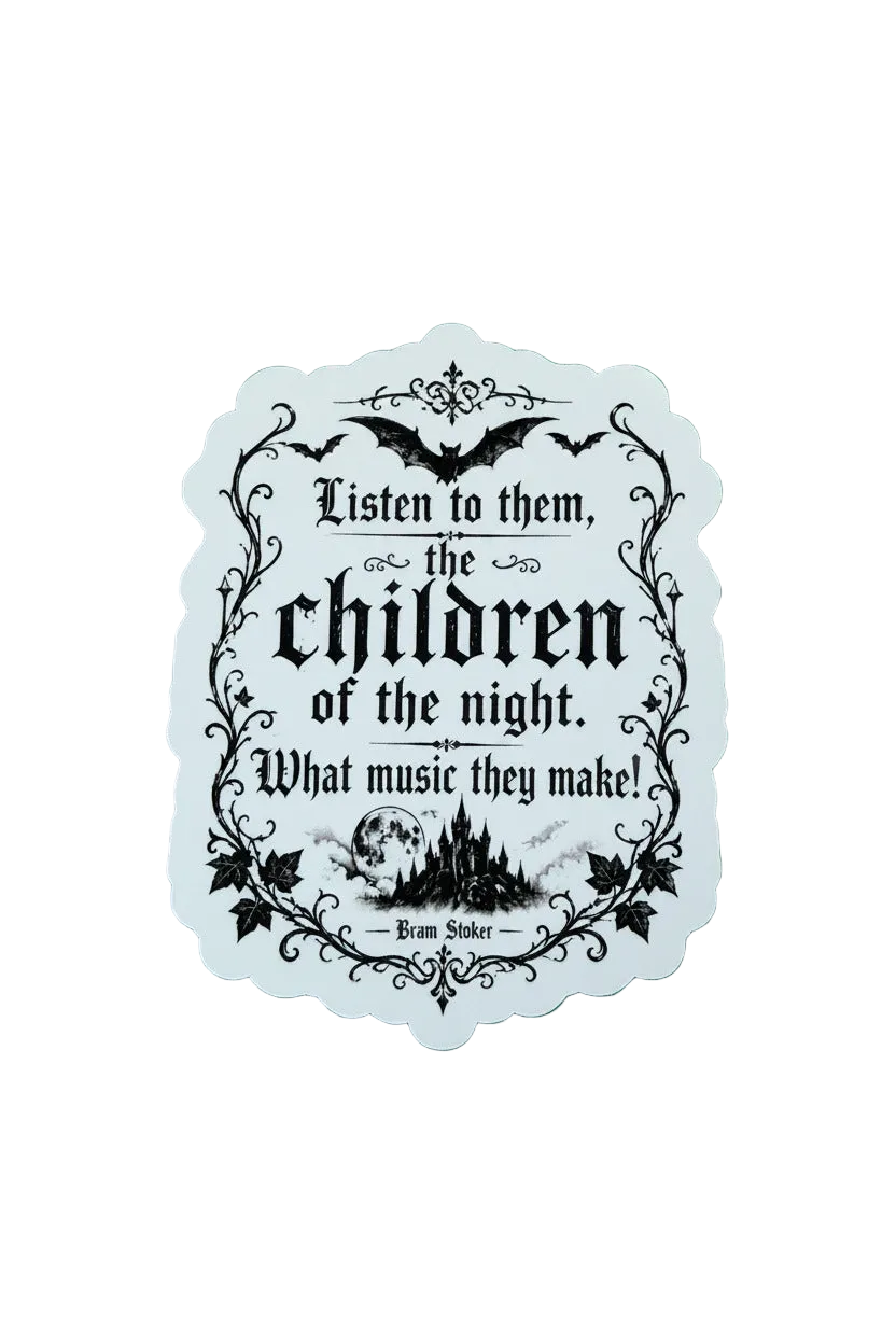 Bram Stoker Dracula Quote Gothic Vampire Vinyl Sticker