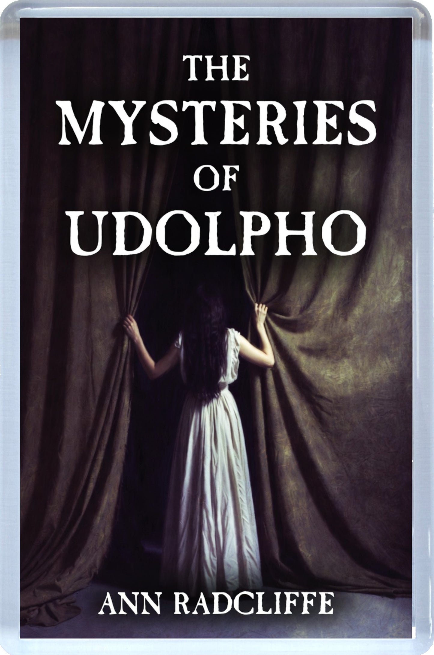 The Mysteries of Udolpho by Ann Radcliffe Classic Gothic Novel Fridge Magnet