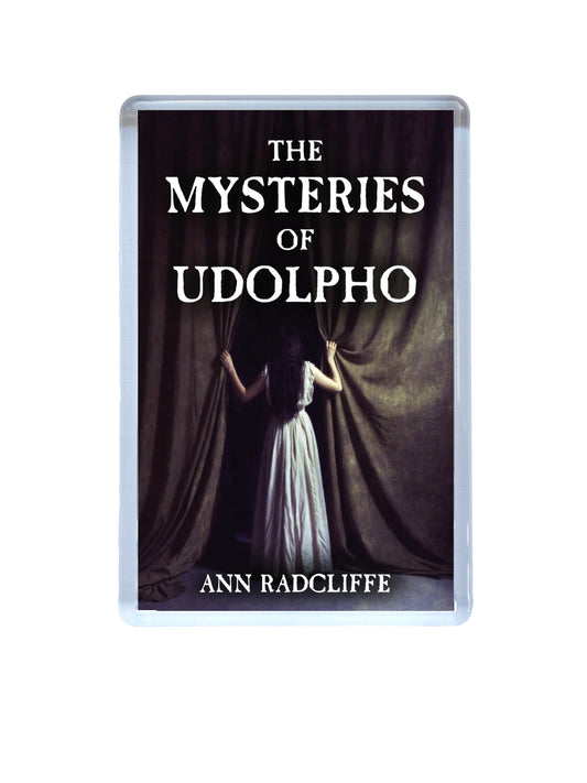 The Mysteries of Udolpho by Ann Radcliffe Classic Gothic Novel Fridge Magnet