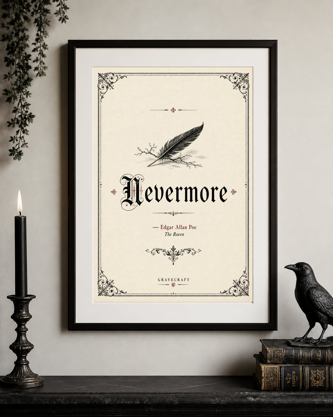 Framed print with 'Nevermore' quote by Edgar Allan Poe on a wall with decorative elements.