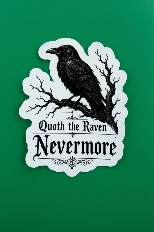 Sticker with a raven and 'Quoth the Raven Nevermore' text on a green background