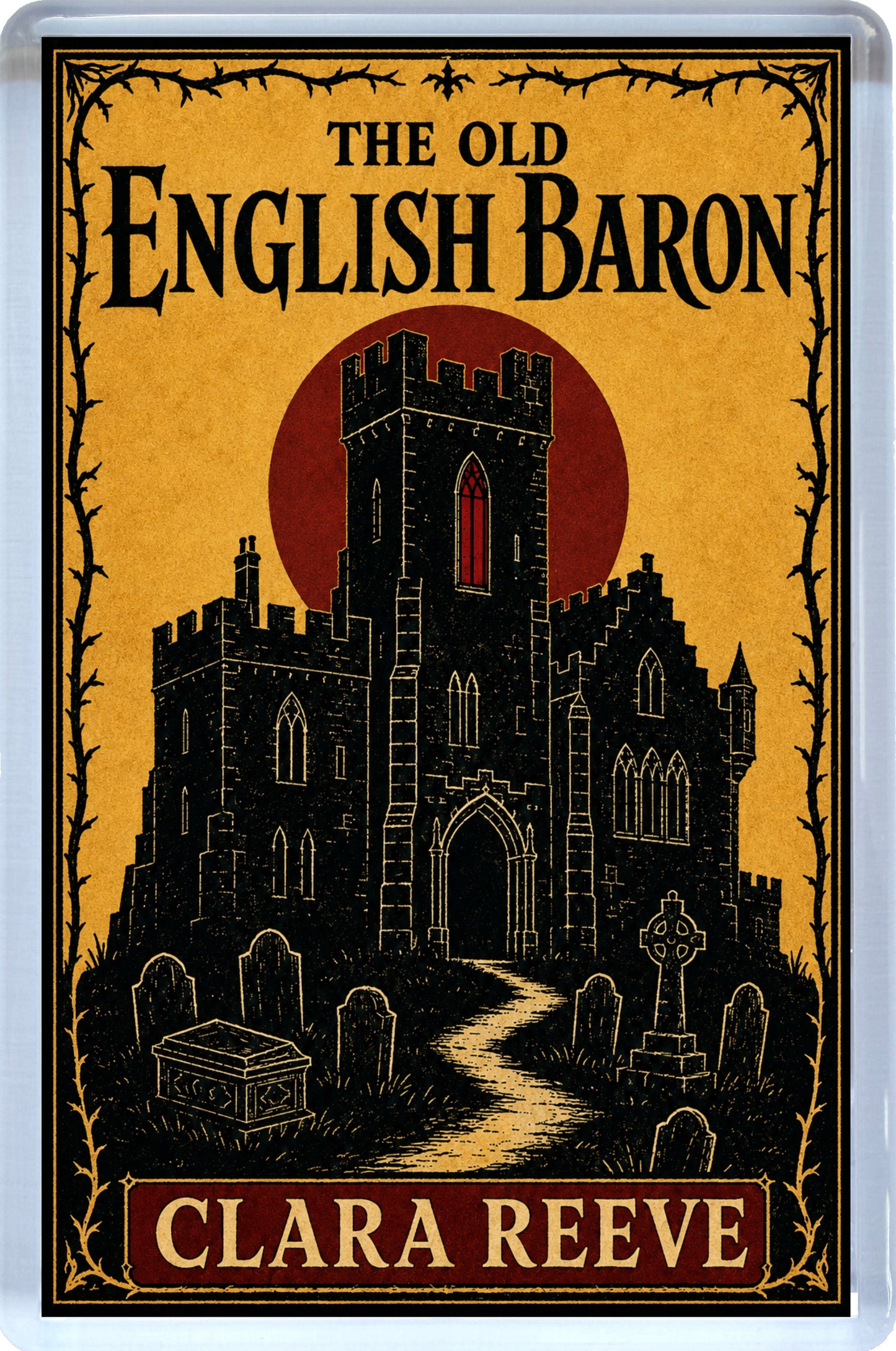 The Old English Baron By Clara Reeve Classic Gothic Novel Fridge Magnet