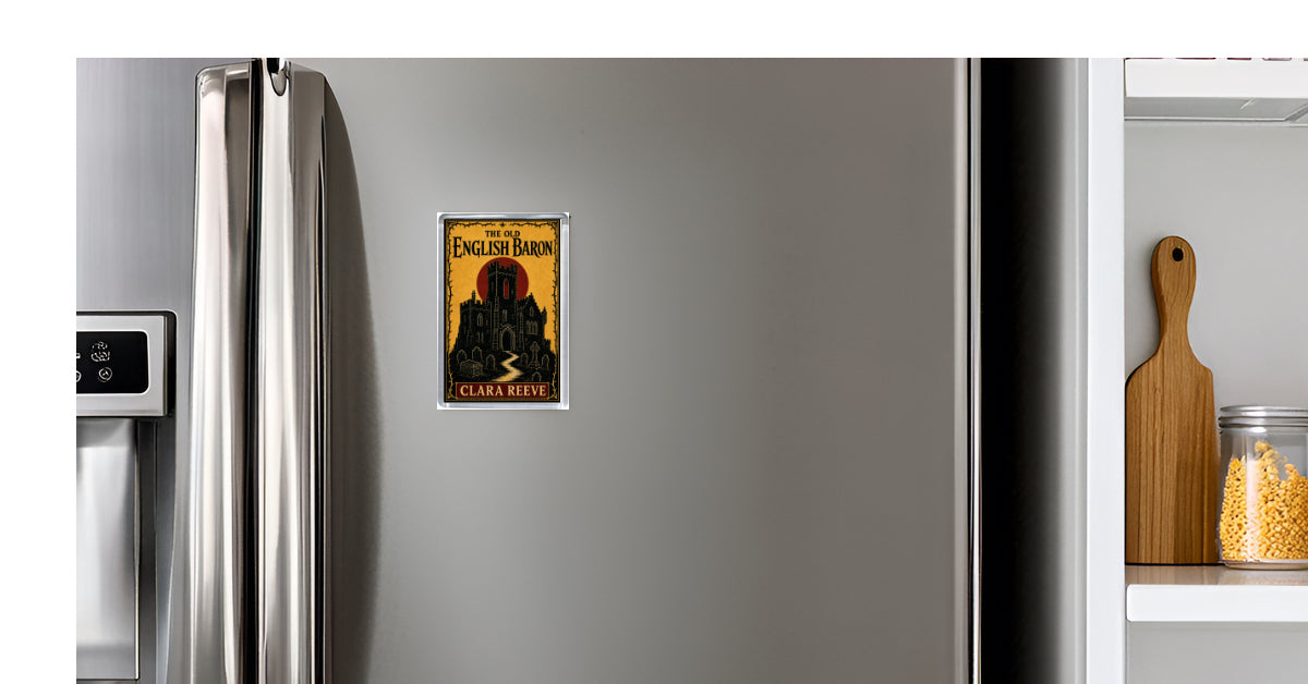 The Old English Baron By Clara Reeve Classic Gothic Novel Fridge Magnet
