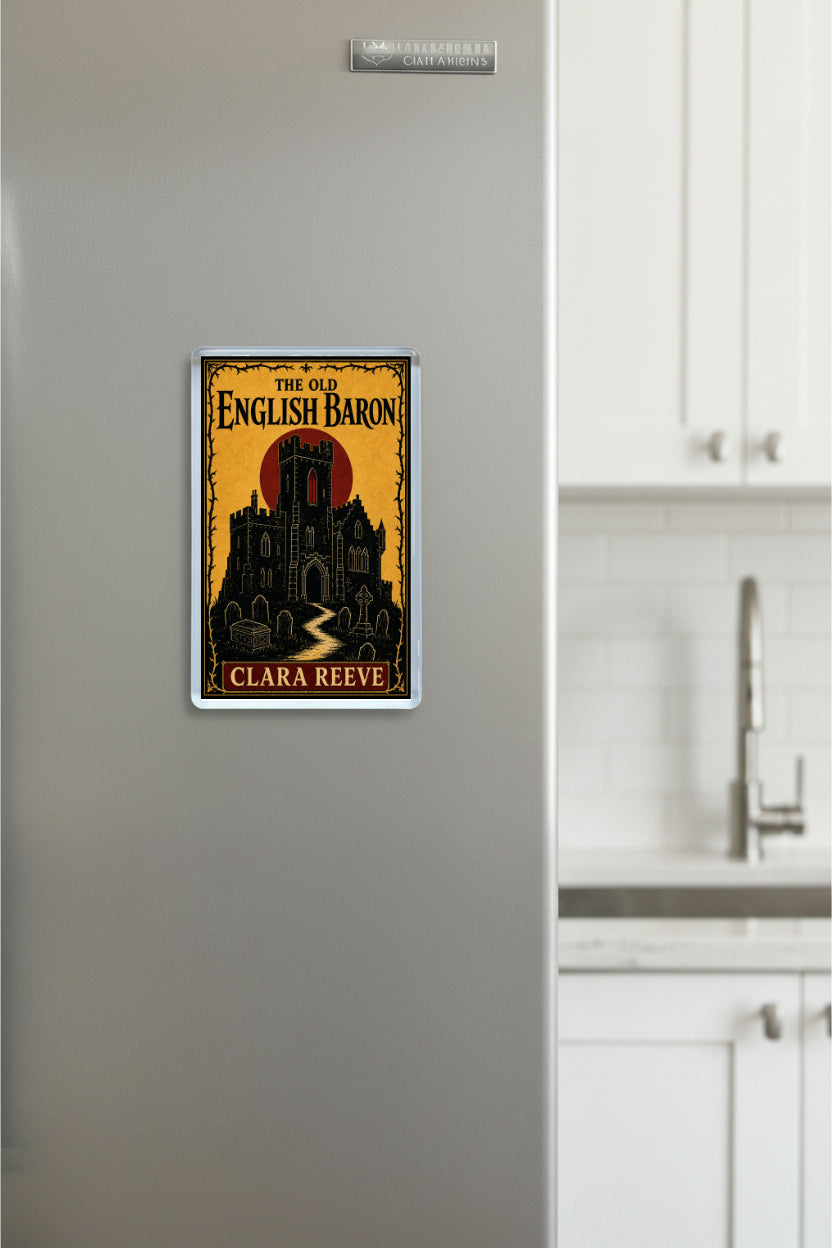 The Old English Baron By Clara Reeve Classic Gothic Novel Fridge Magnet