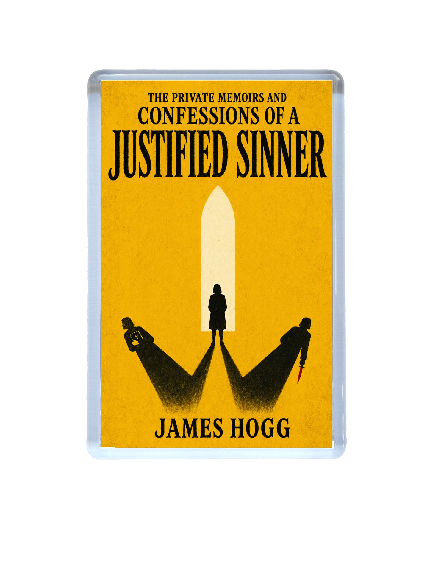The Private Memoirs and Confessions of a Justified Sinner By James Hogg Classic Gothic Novel Fridge Magnet