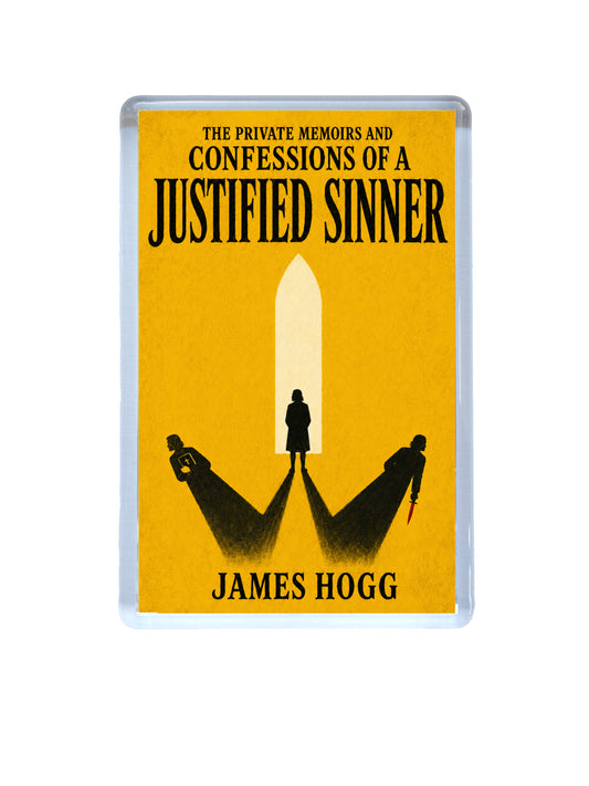 The Private Memoirs and Confessions of a Justified Sinner By James Hogg Classic Gothic Novel Fridge Magnet