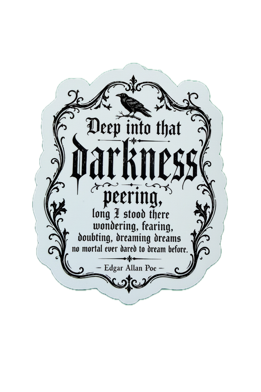 Decorative text sticker with a quote from Edgar Allan Poe on a white background